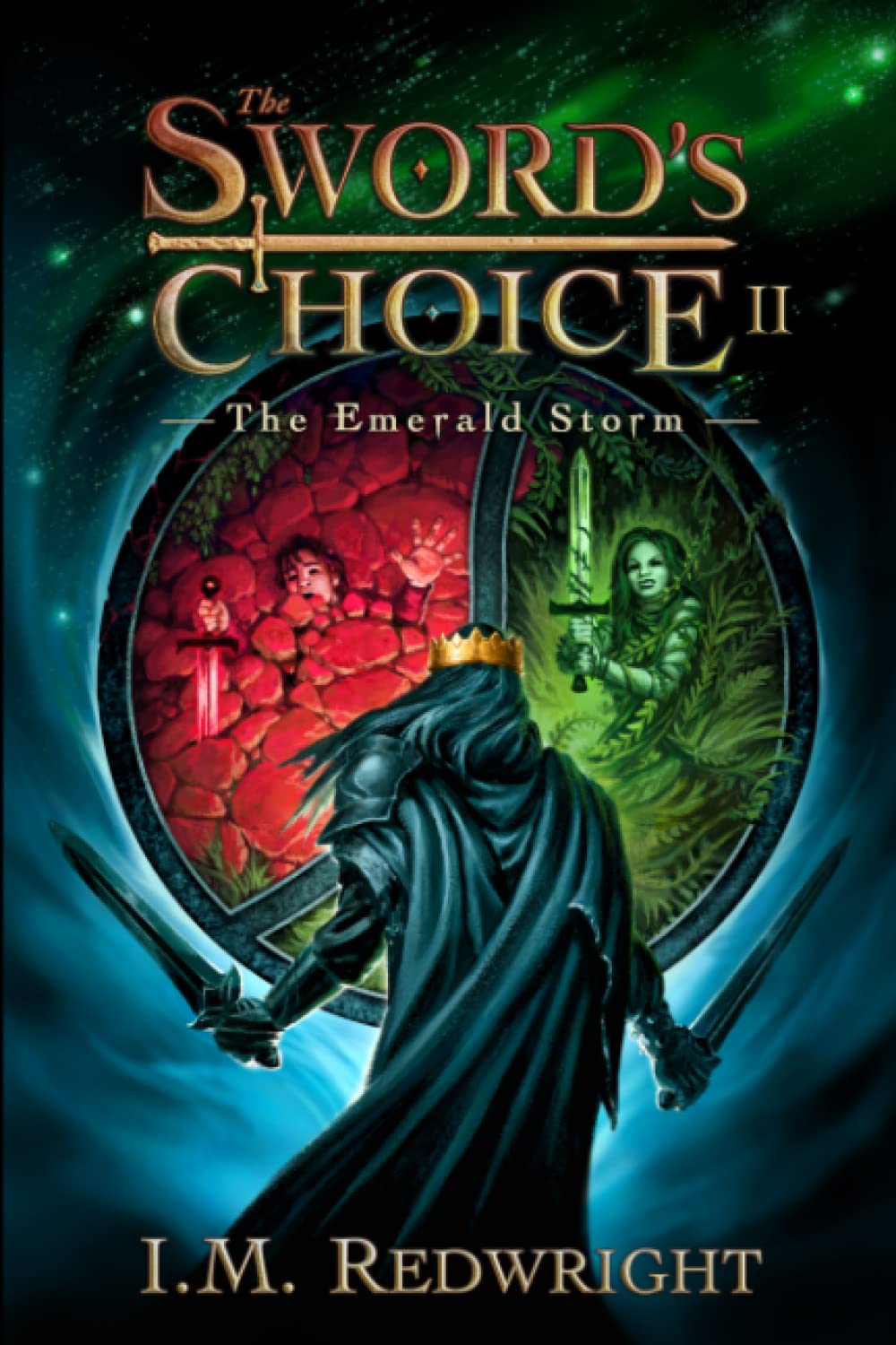 The Emerald Storm: The Sword's Choice 2