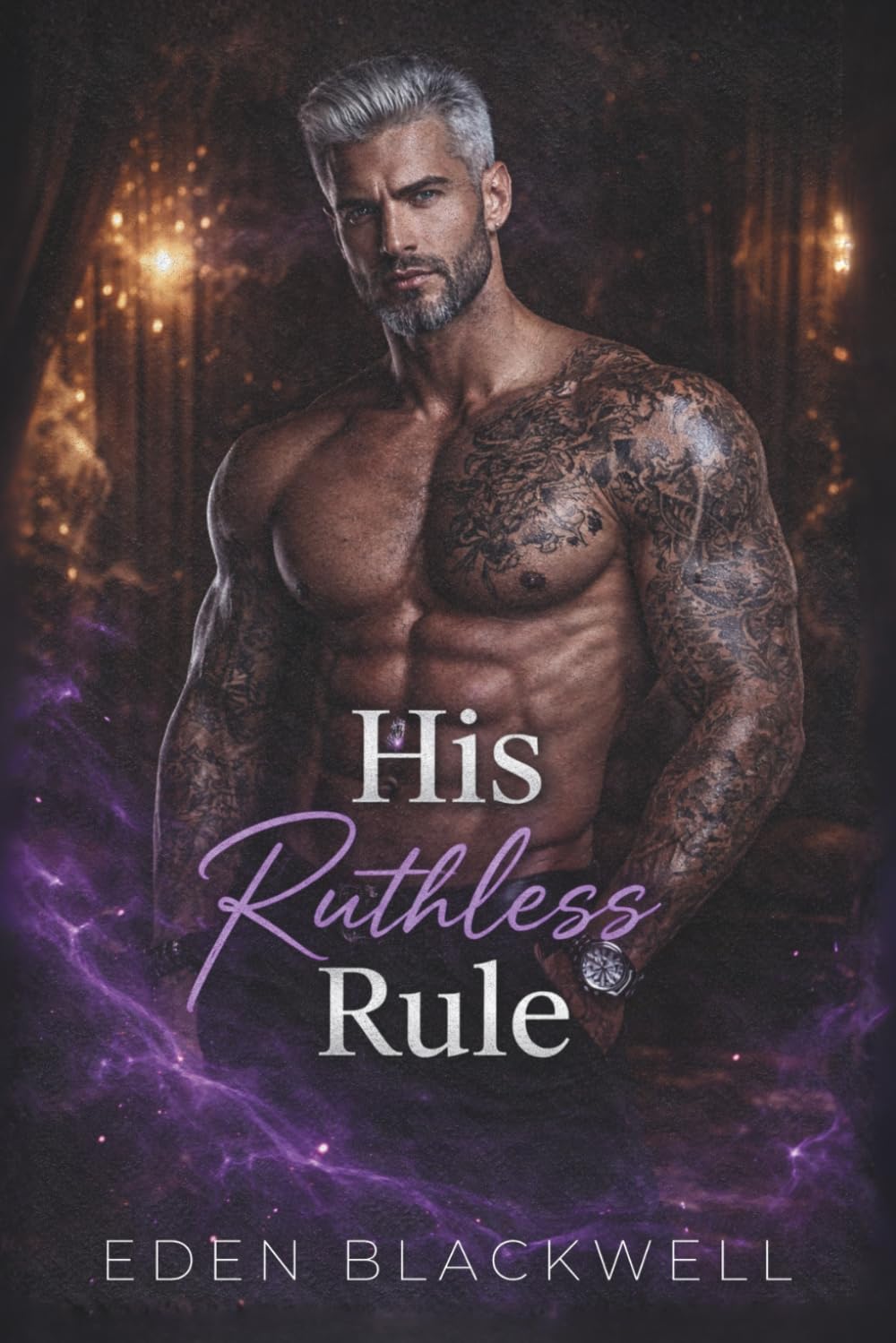 His Ruthless Rule: A Dark Billionaire Marriage Romance (THE IRON KINGS Series)