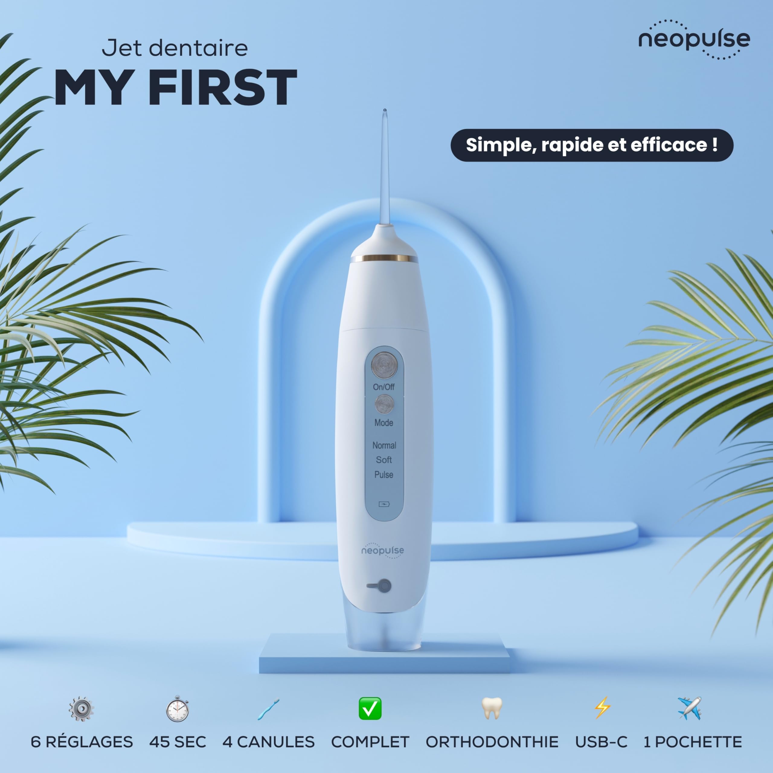 NEOPULSE® - NP3 My First, Hydropulser ortodontyczny: 4 kanule, Usuwa płytkę nazębną, 6 poziomów ciśnienia, francuska marka, obsługa klienta we Francji (biała)
