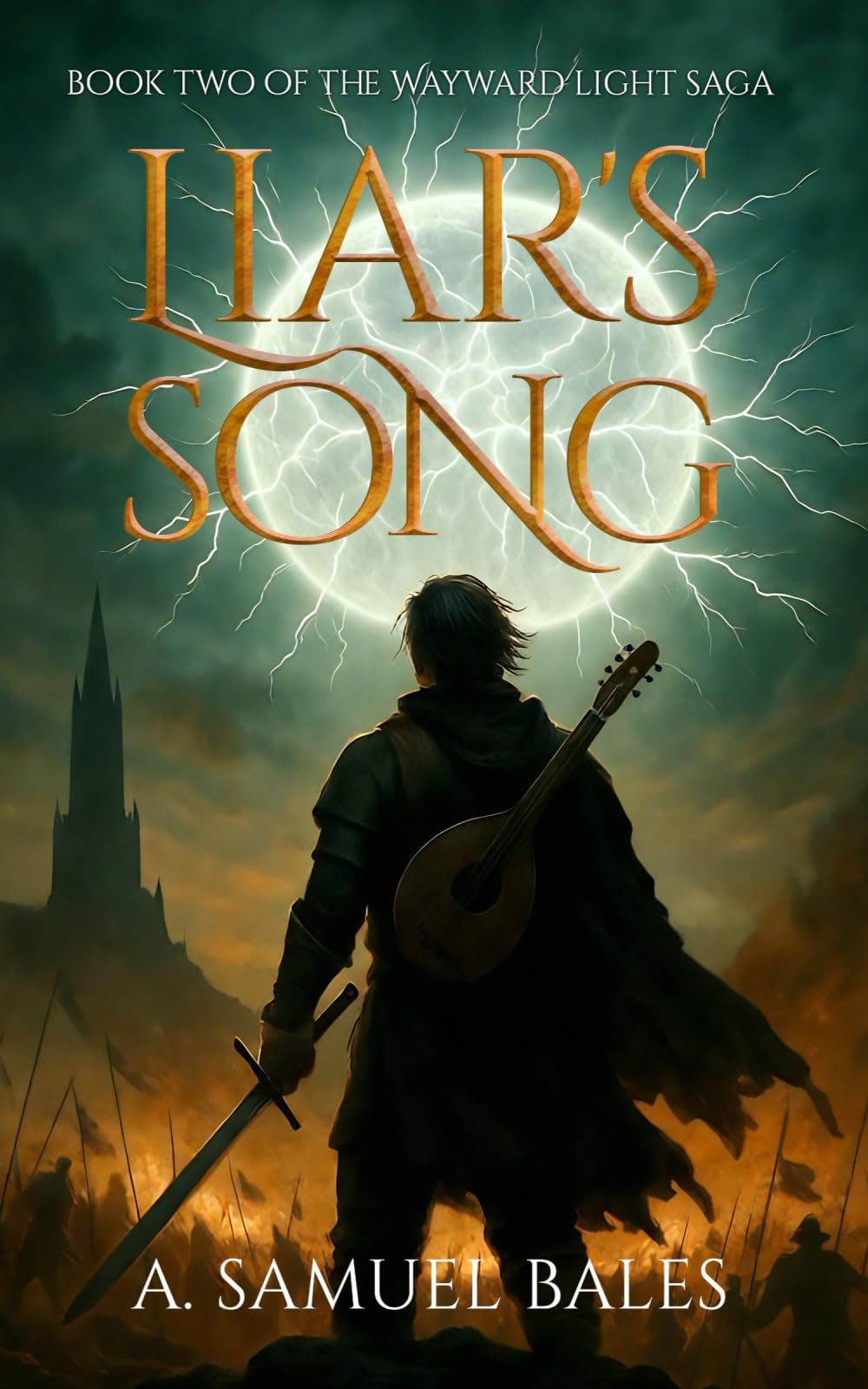 Liar's Song (The Wayward Light Saga)