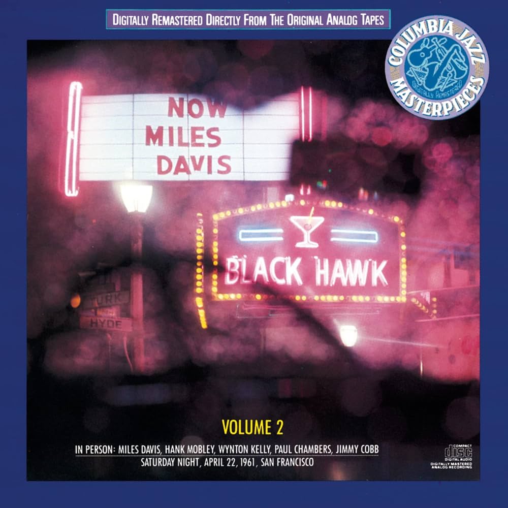 洋楽 Miles Davis In Person at the Blackhawk Miles Davis - In Person: Saturday Night at the Blackhawk