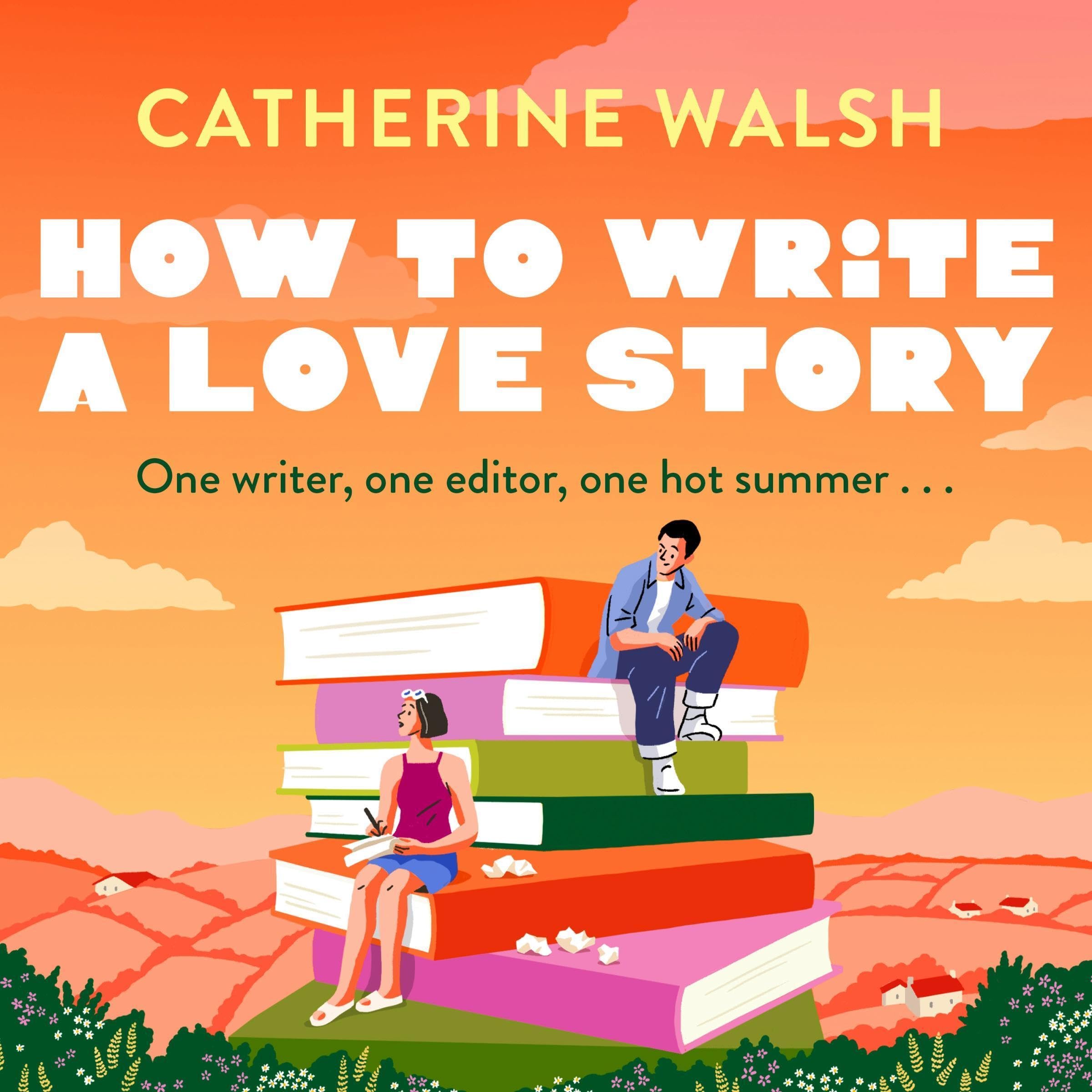 How to Write a Love Story