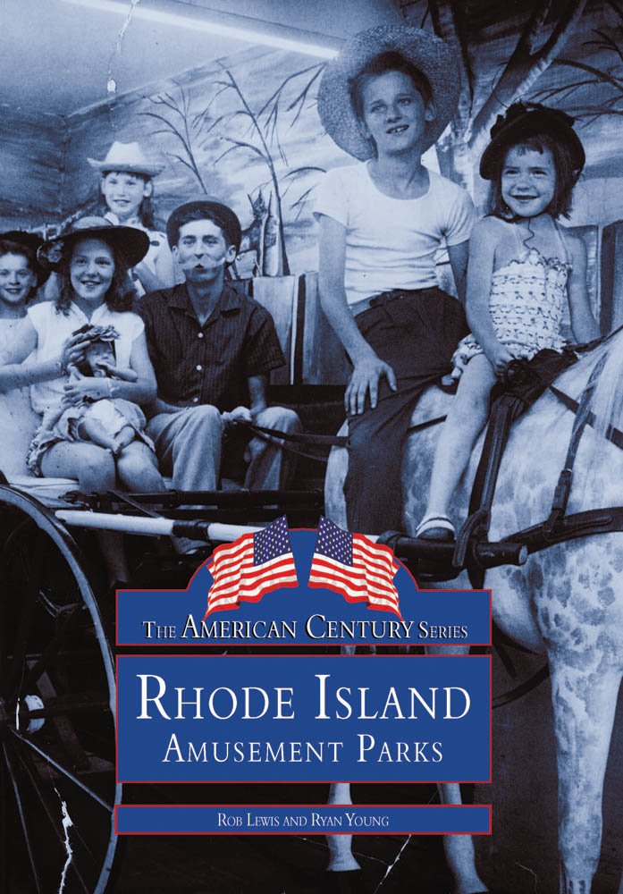 Rhode Island Amusement Parks (American Century Series)