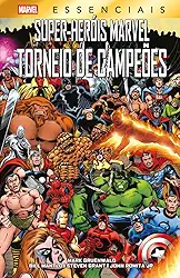 Torneio dos Campeões (Marvel Essenciais)