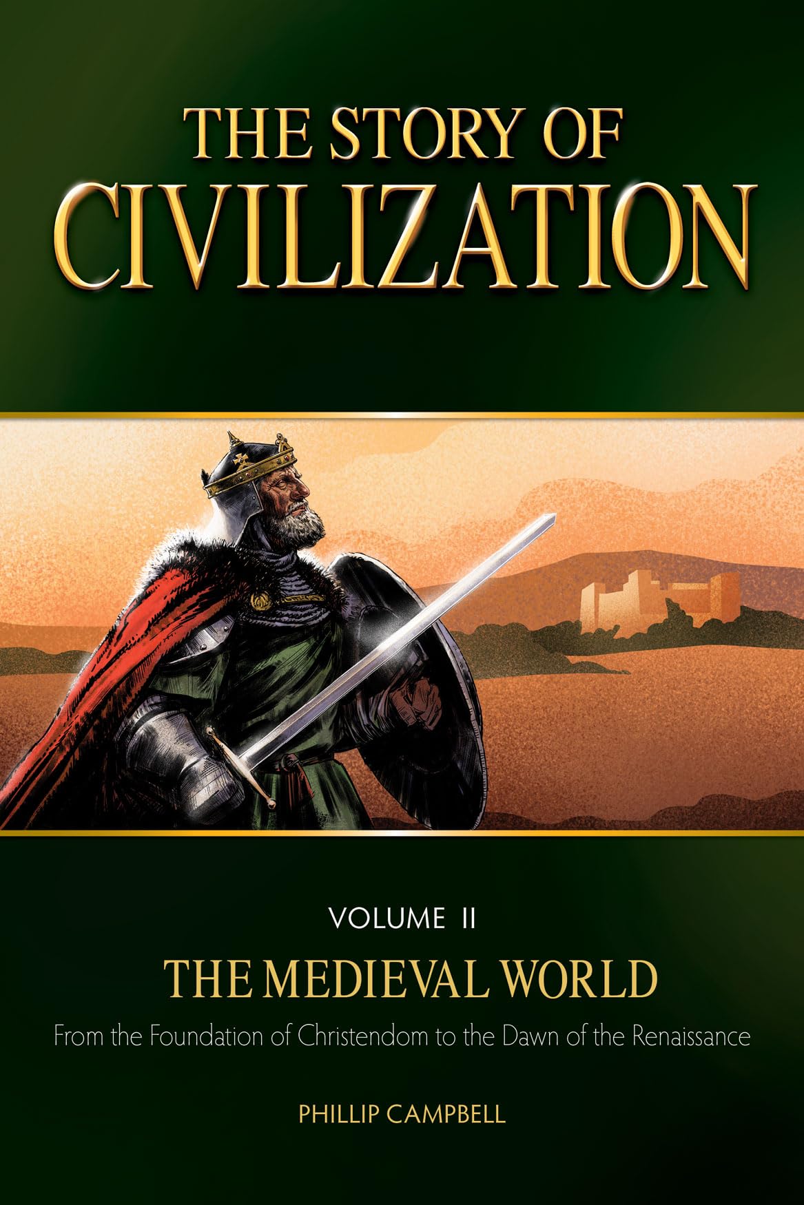 The Story of Civilization: VOLUME II - The Medieval World Text Book