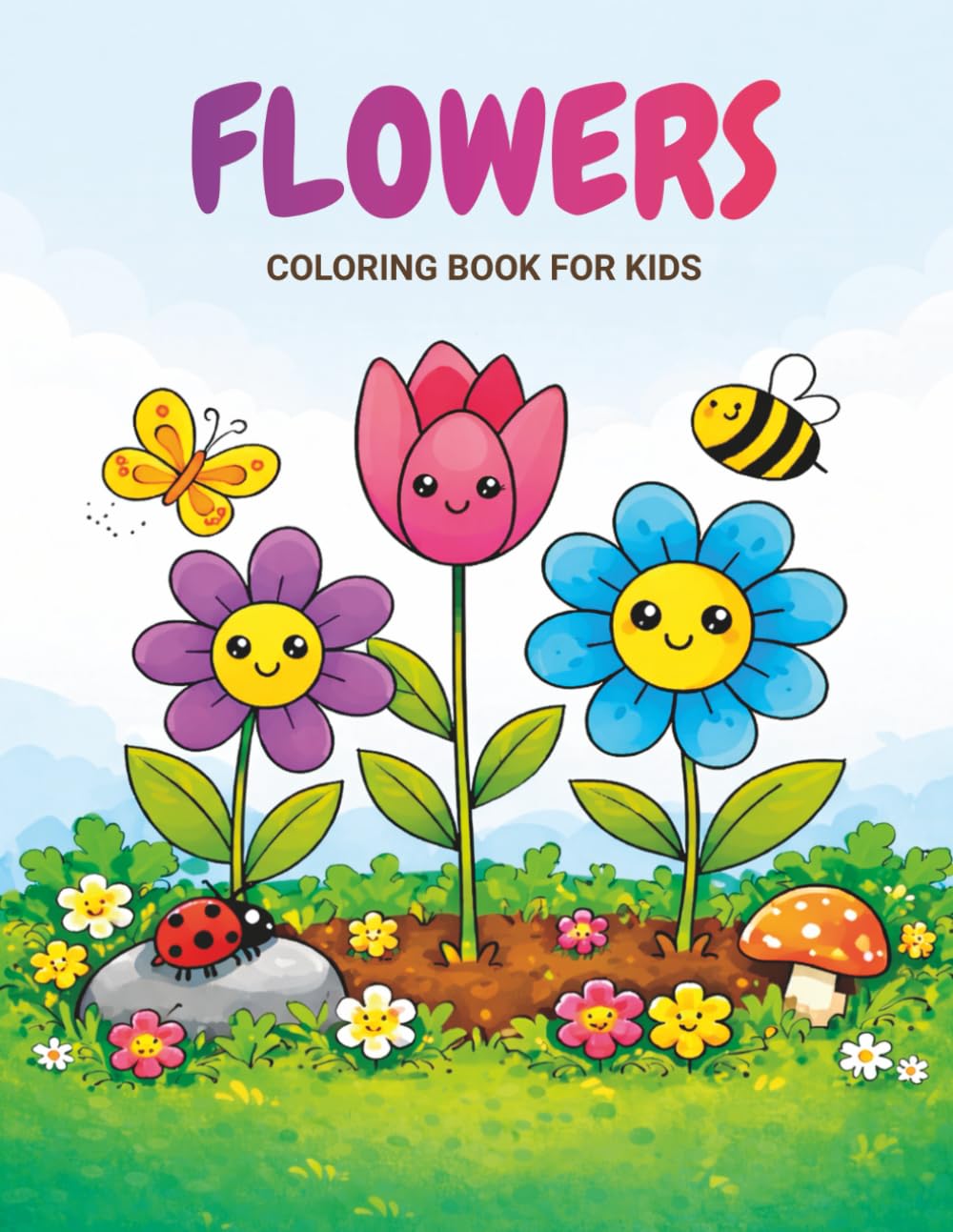 Flowers Coloring Book for Kids: Big and Easy Flower Designs for Little Artists (The Bloom & Flourish Collection)