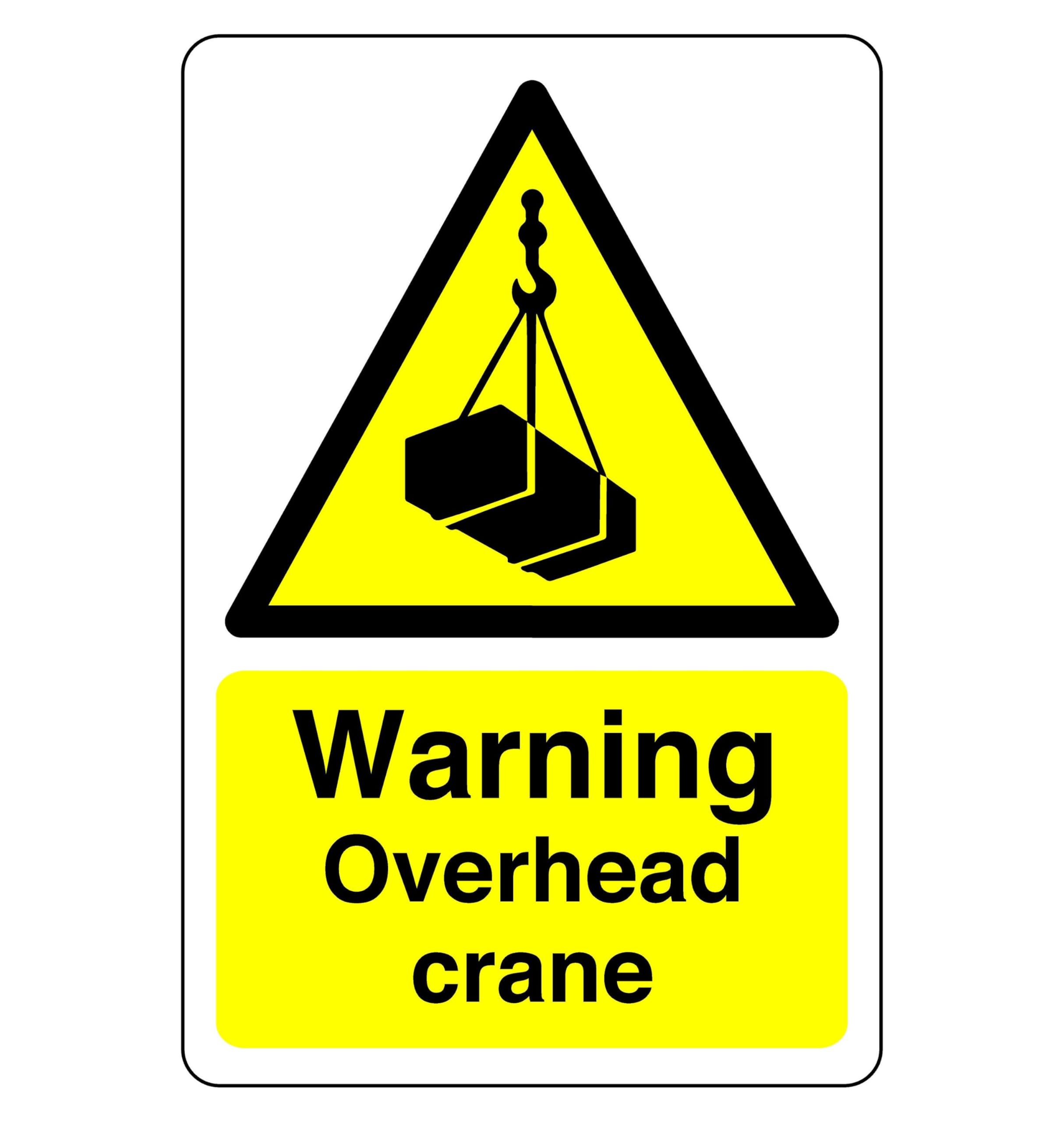 Warning overhead crane sign - 1.2mm Rigid plastic for indoor/outdoor usage (400mm x 300mm) Viewing Distance within 14m.
