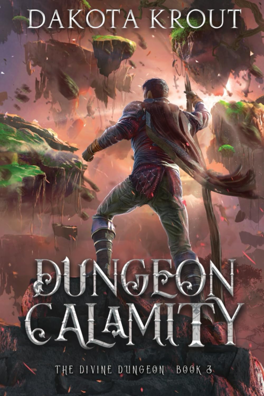 Dungeon Calamity: 3 (The Divine Dungeon)