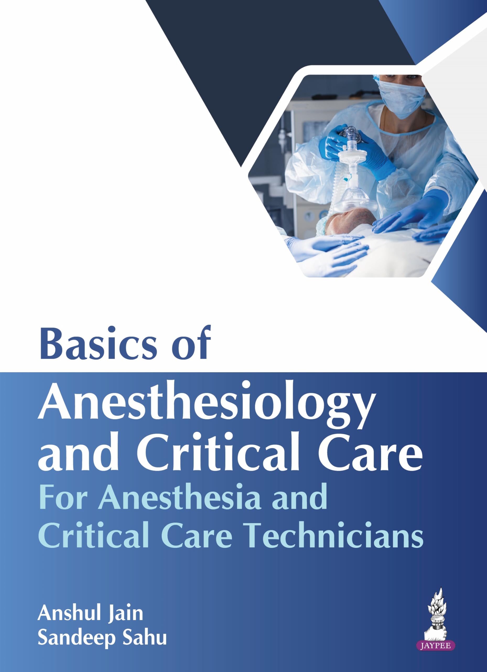 Buy Basics of Anesthesiology and Critical Care for Anesthesia and