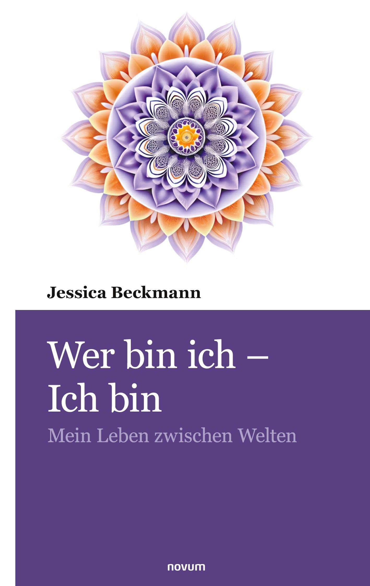 Wer bin ich – Ich bin: Mein Leben zwischen Welten
