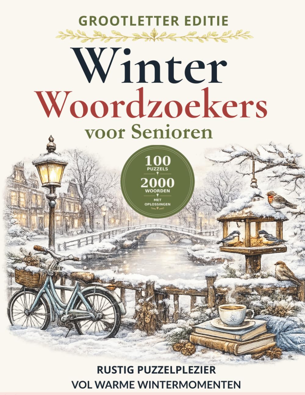 Winter Woordzoekers voor Senioren: Grootlettereditie met 100 ontspannende winterpuzzels, 2000 woorden om te vinden en oplossingen