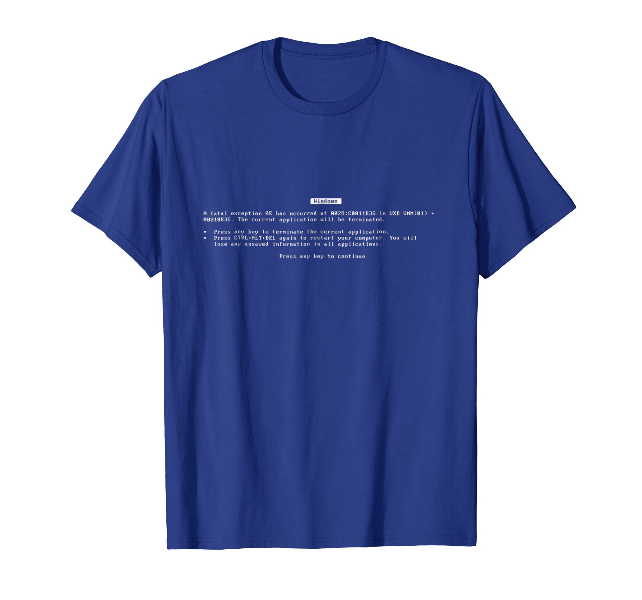 Blue Screen Of Death BSoD Error Screen Geek FreakT-Shirt T-ShirtOEKO-TEX STANDARD 100