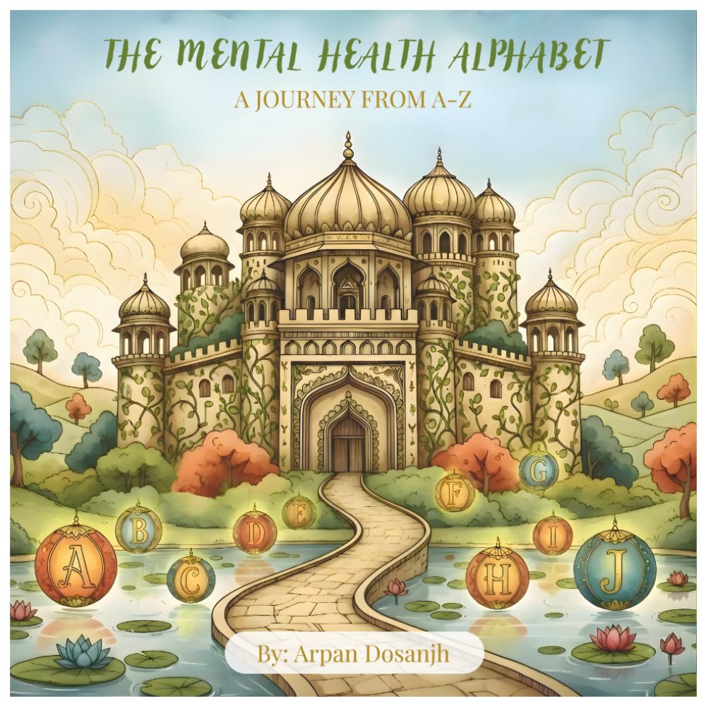The Mental Health Alphabet: A Journey From A-Z