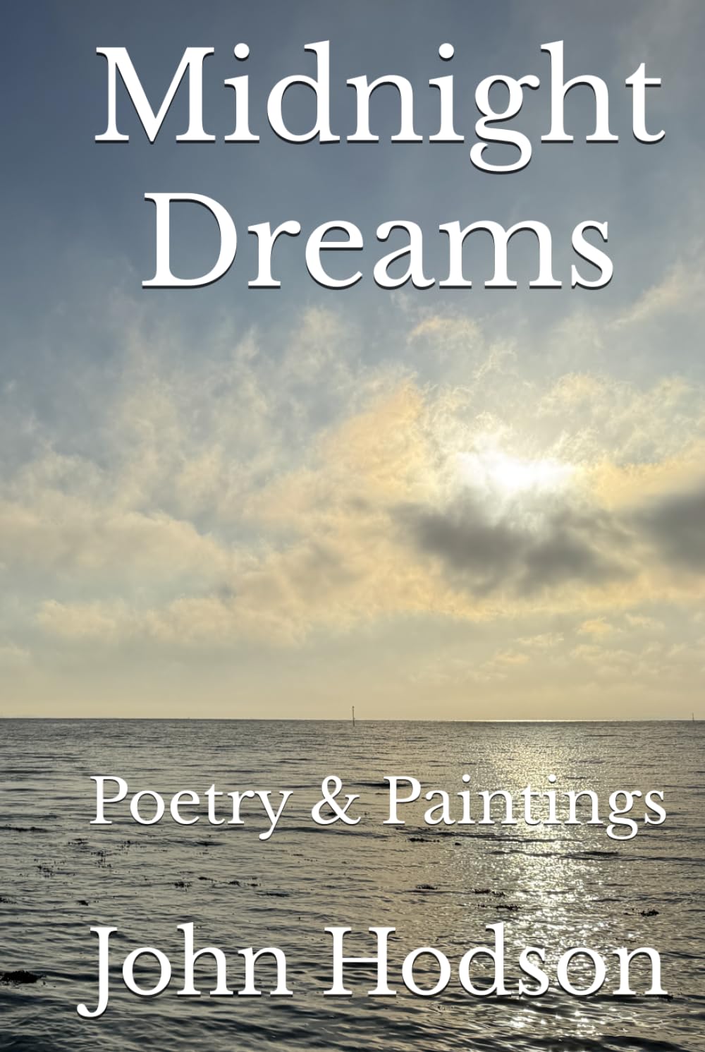 Midnight Dreams: Poetry & Paintings (Write-on Publications)