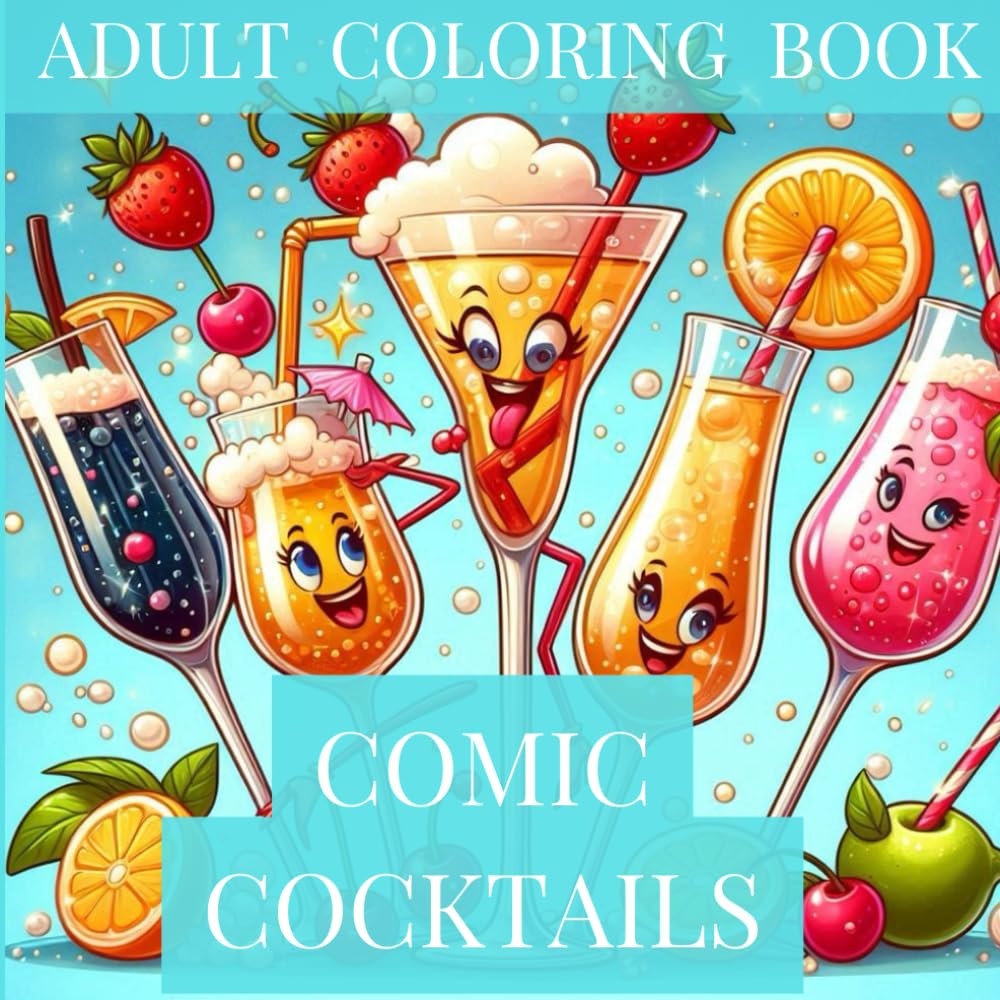 COMIC COCKTAILS: ADULT COLORING BOOK