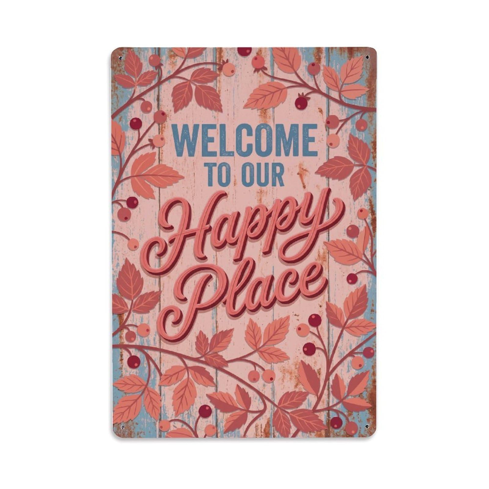 Fqnyr Style Welcome To Our Happy Place Salmonberry Creek Metal Tin Sign Plaque Wall Decor For Cafe, Club Bar, Office, Home Garden Metal Poster 8X12inch