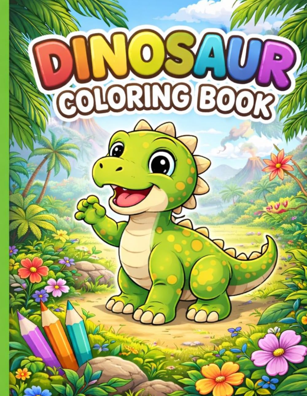 Dinosaur Coloring Book for Kids Ages 4-8: Fun and Easy Dino Coloring Pages for Boys and Girls | Cute Dinosaurs, Simple Designs, Perfect Gift for Young Artists