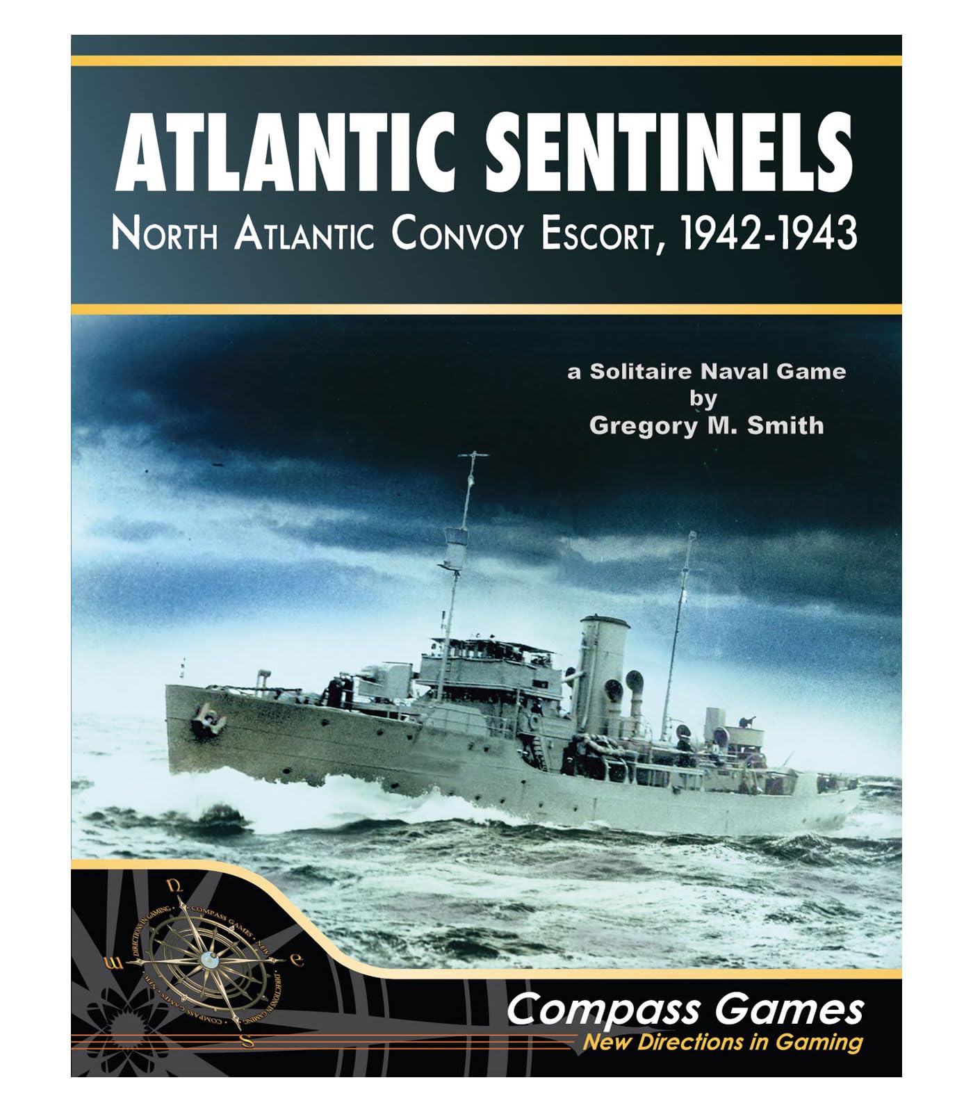 Atlantic Sentinels: North Atlantic Convoy Escort, 1942-43