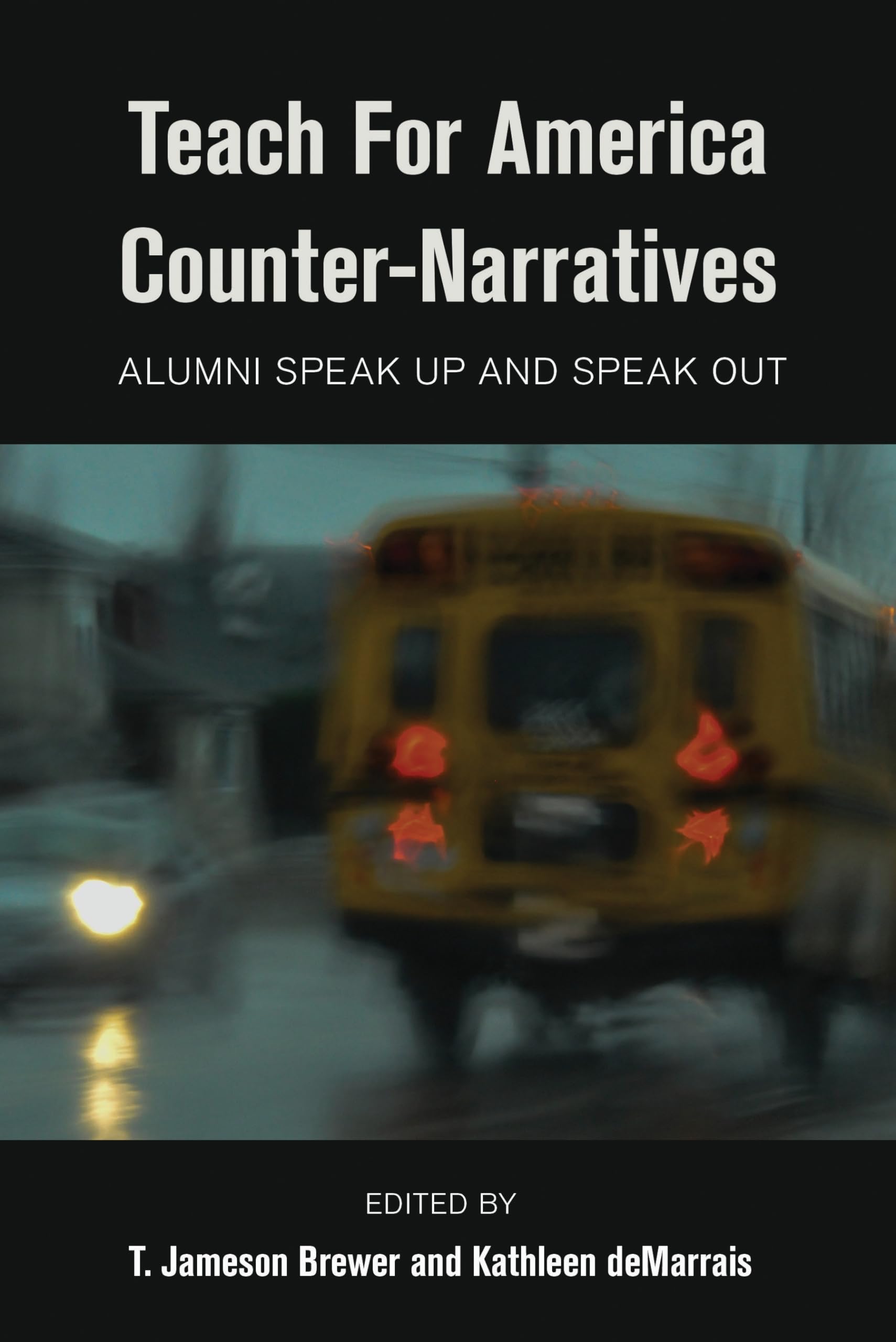 Buy Teach for America Counter-Narratives: Alumni Speak Up and Speak Out: 9 (Black Studies and Critical Thinking, 9) — BookShops.in