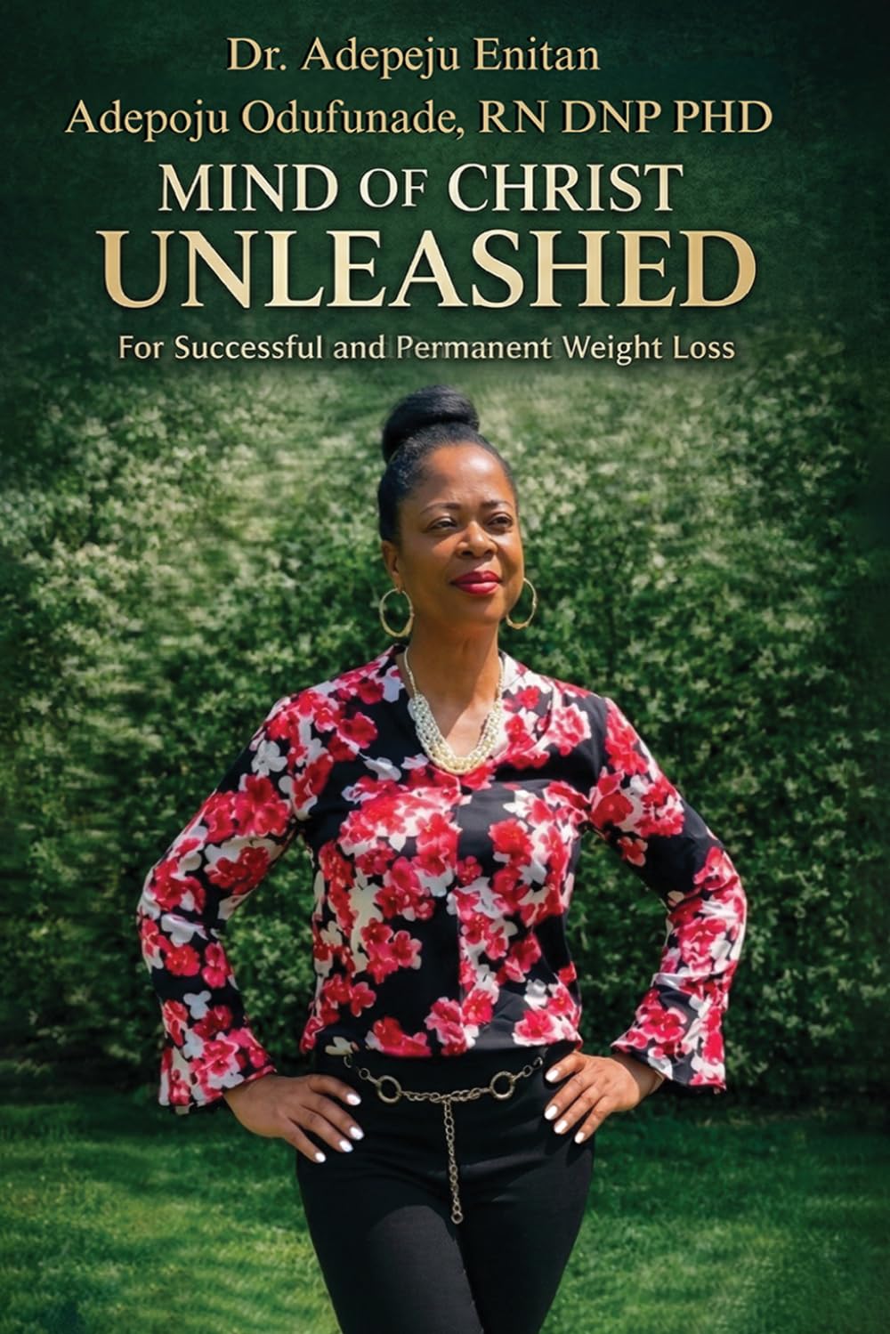 Mind of Christ Unleashed: for Successful and Permanent Weight Loss
