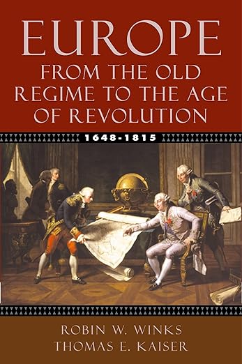 Europe, 1648-1815: From the Old Regime to the Age of Revolution