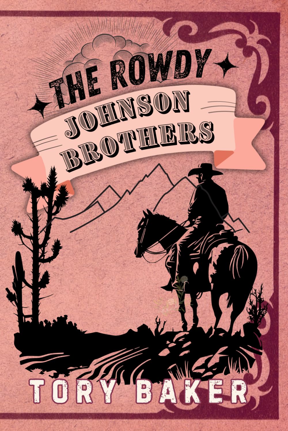 The Rowdy Johnson Brothers: The Complete Collection: 7