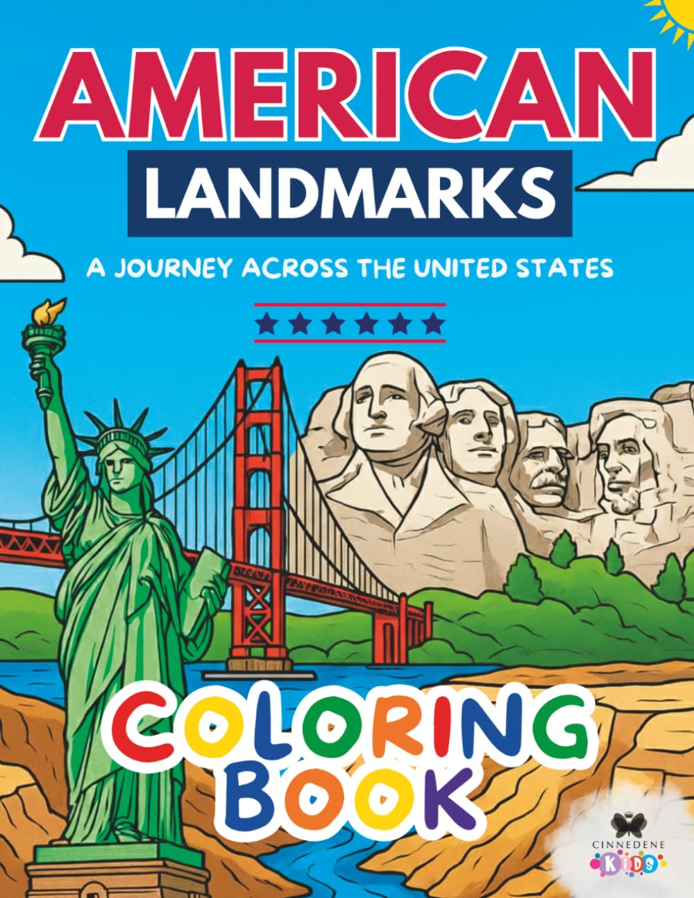 American Landmarks: A Journey Across the United States: An Educational Coloring Journey Through the USA | Discover Famous Landmarks and Historic ... Perfect for Young Explorers and Curious Minds