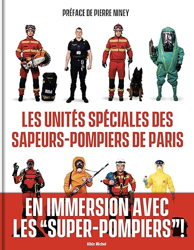 Les Unités spéciales des sapeurs-pompiers de Paris