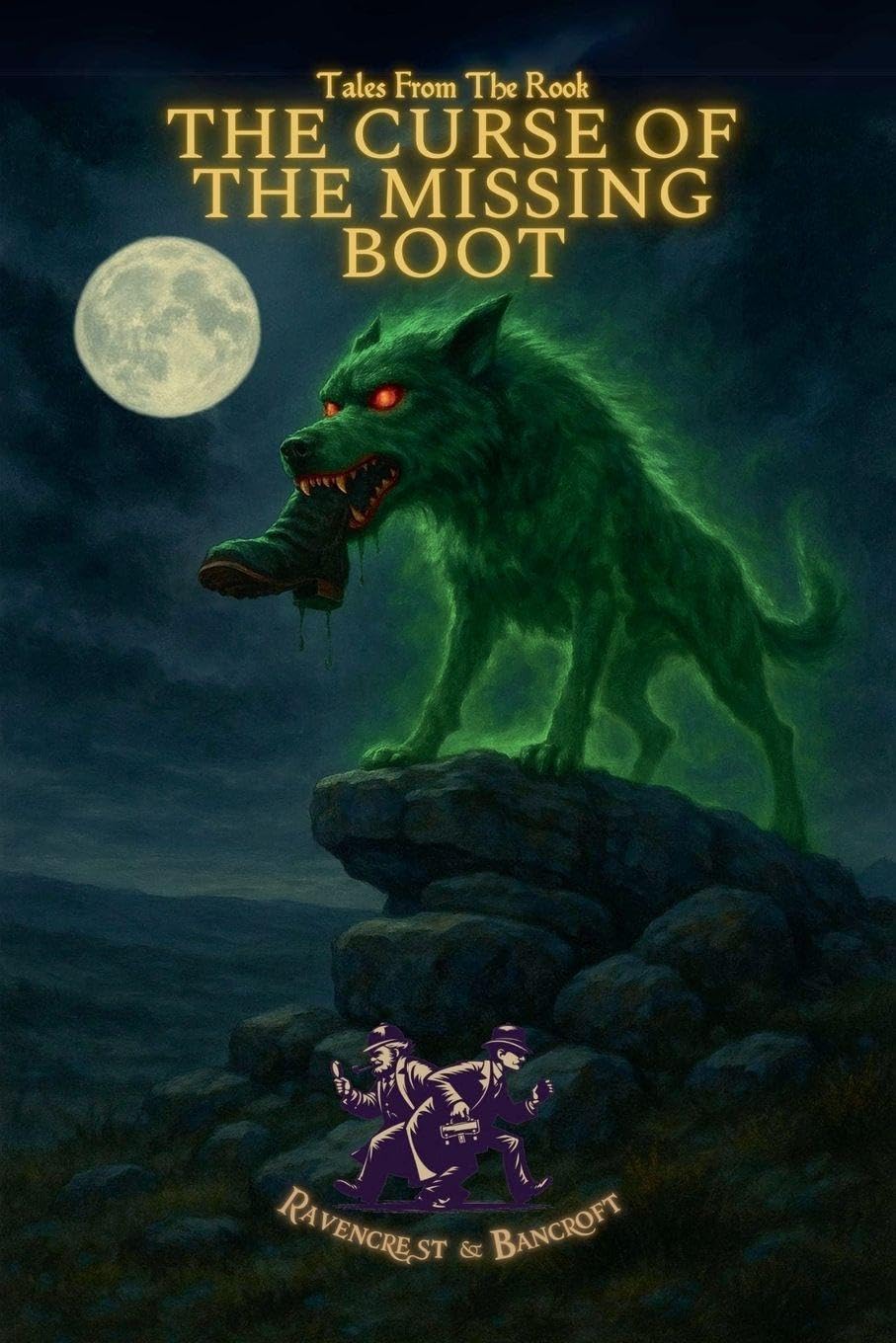 Tales From The Rook: The Curse of the Missing Boot: 1