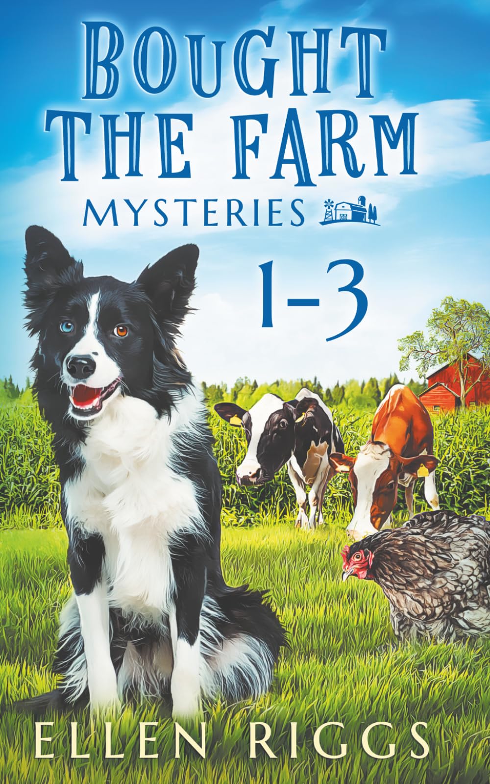Bought the Farm Mysteries Books 1-3