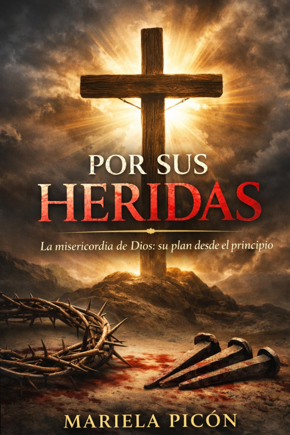 Por Sus Heridas: La misericordia el plan de Dios desde el principio