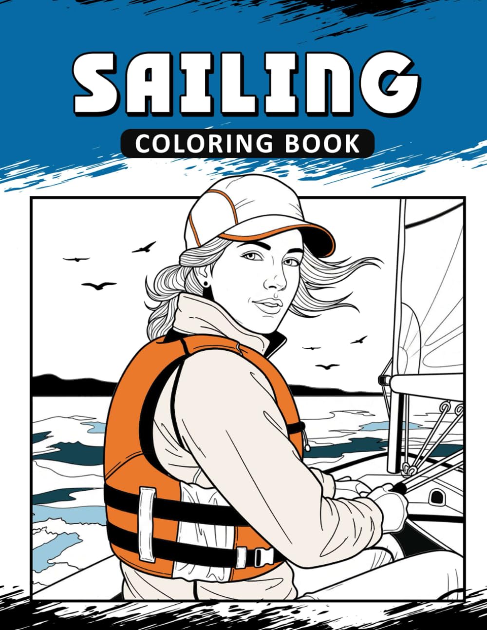 Sailing Coloring Book: The Activity Book for Ultimate Frisbee Lovers