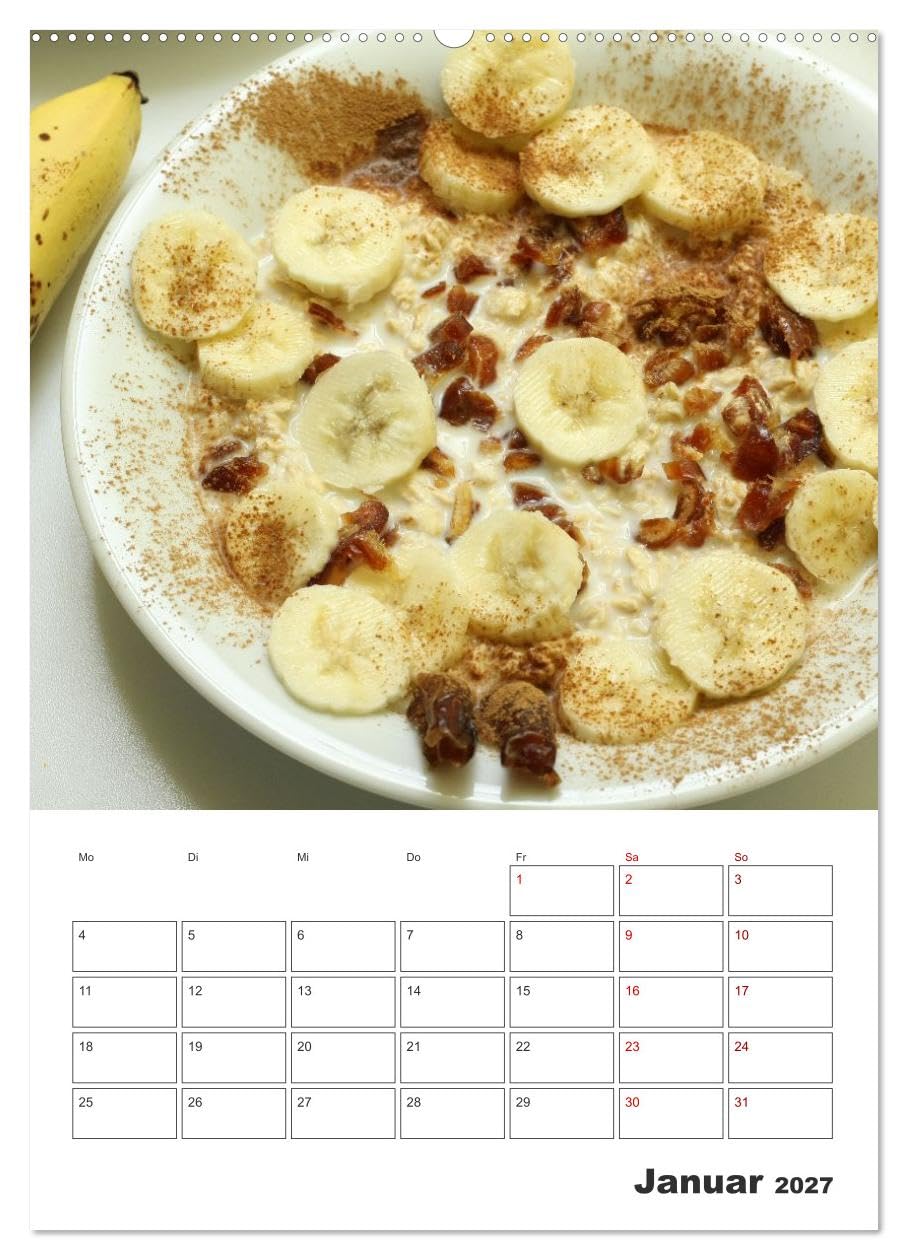 CALVENDO - Süße Haferflocken mit Obst (Wandkalender 2027 DIN A2 hoch), Monatskalender: Haferflocken-Vielfalt: Overnight Oats, Porridge und frische Früchte