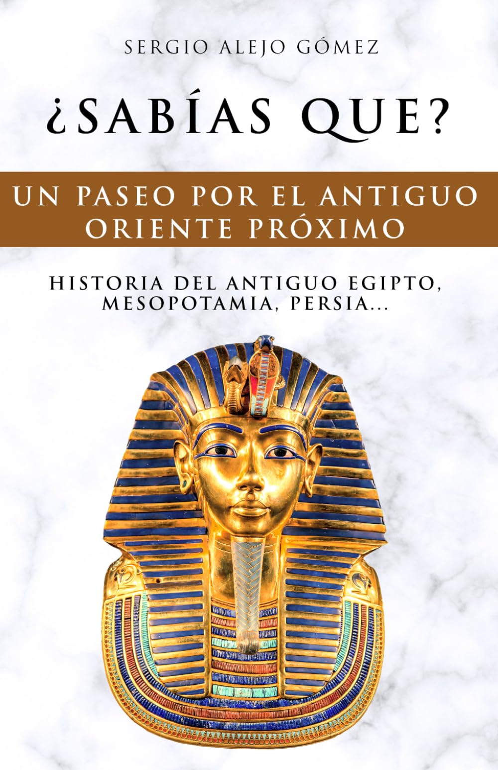 Historia del antiguo Egipto, Mesopotamia, Persia...: ¿Sabías que? Historia del antiguo Oriente Próximo
