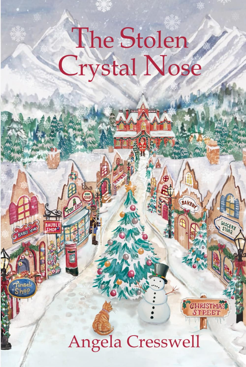 The Stolen Crystal Nose (Christmas Street Chronicles)