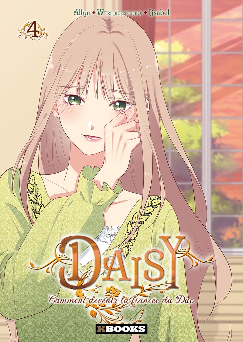 Daisy - Comment devenir la fiancée du Duc T04: 4