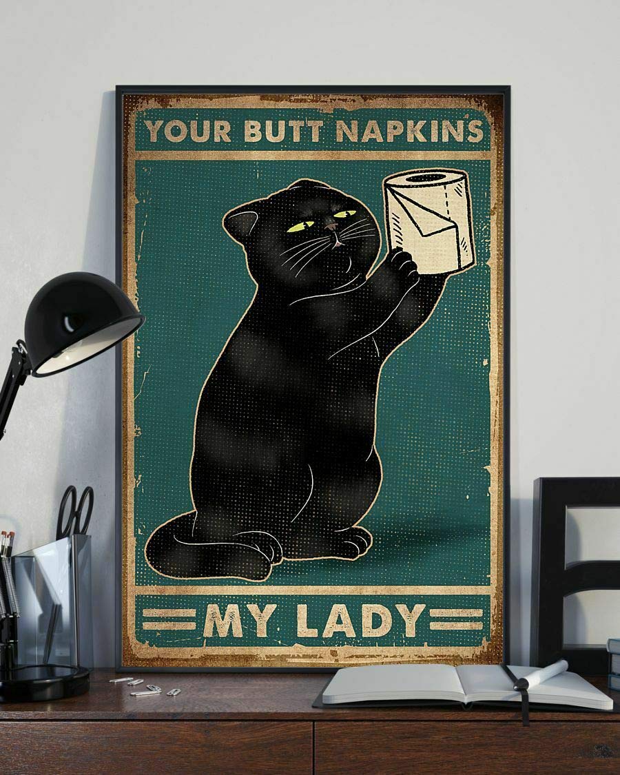 Your Butt Napkins My Lady Funny Black Cat Toilet Paper Poster Retro Wall Decor Man Cave Home Pub Metal Tin Sign 6x8 Inch