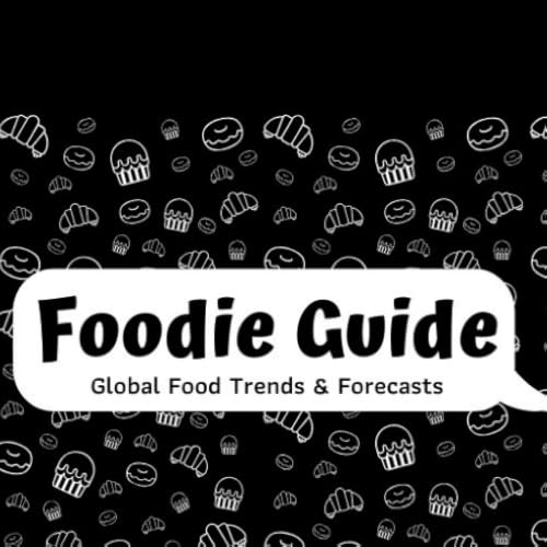 Foodie Guide