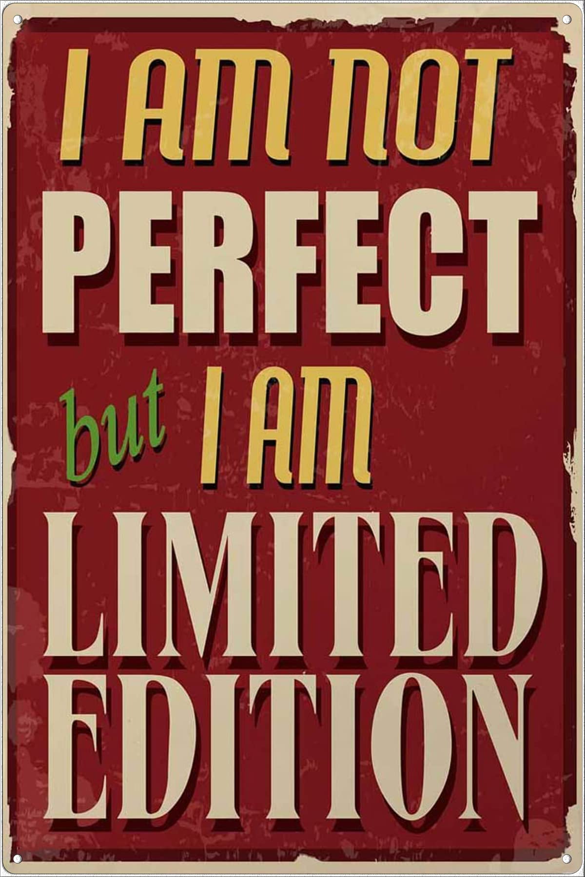 peiyeety Quotes Tin Signs,I AmPerfect But I Am Limited Edition Vintage Metal Tin Sign for Vintage Bar Pub Kitchen Diningroom Funny Retro Sign Man Cave Signs 8x12 Inch