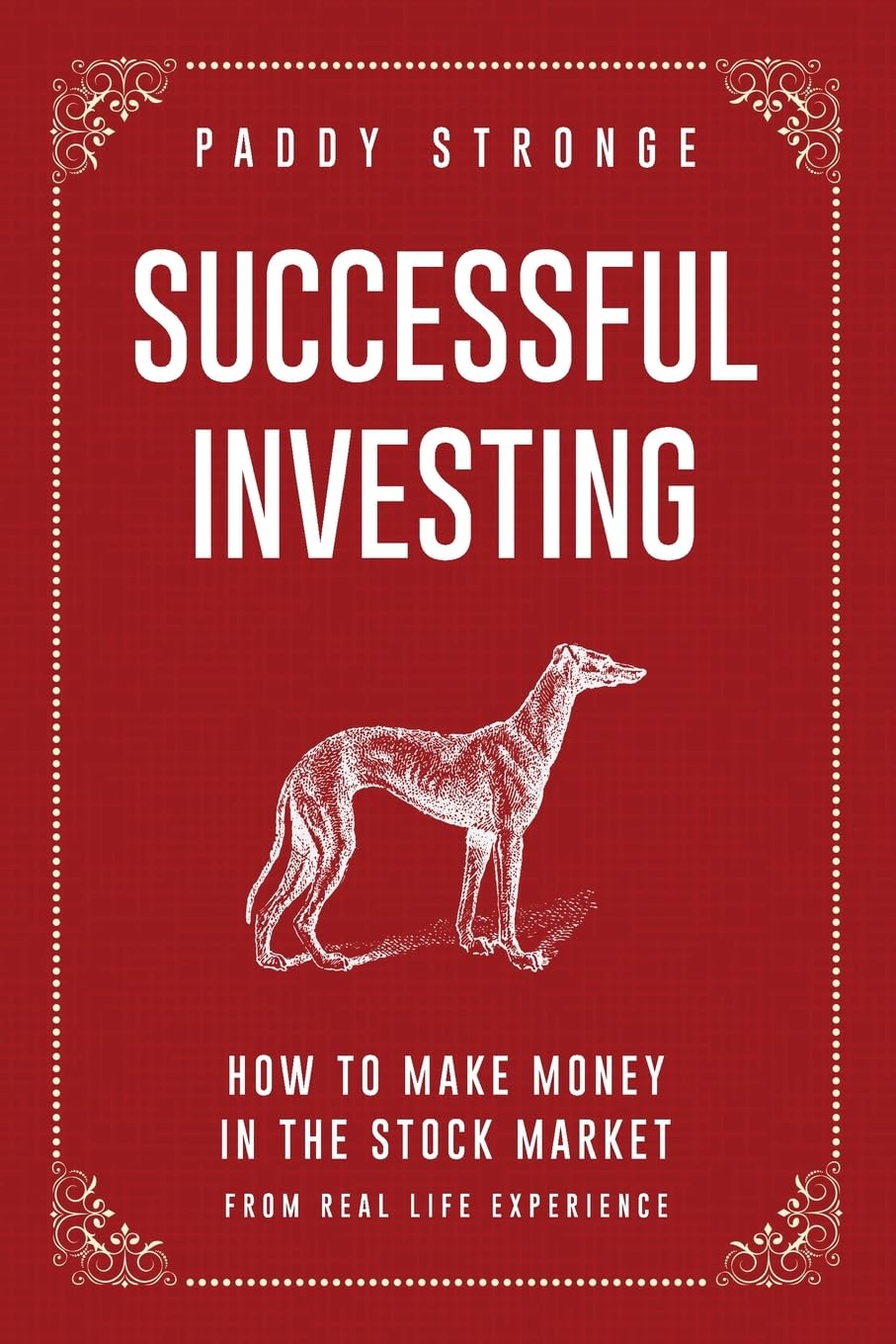 Successful Investing: How To Make Money