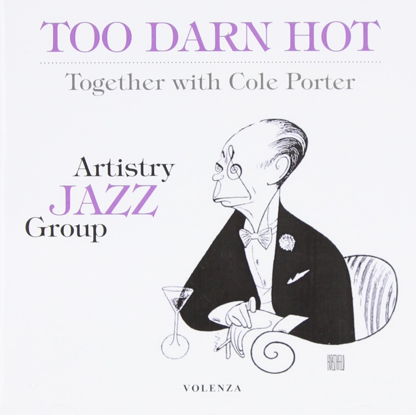 Too Darn Hot: Together With Co [Audio CD] Artistry Jazz Group and Porter Cole