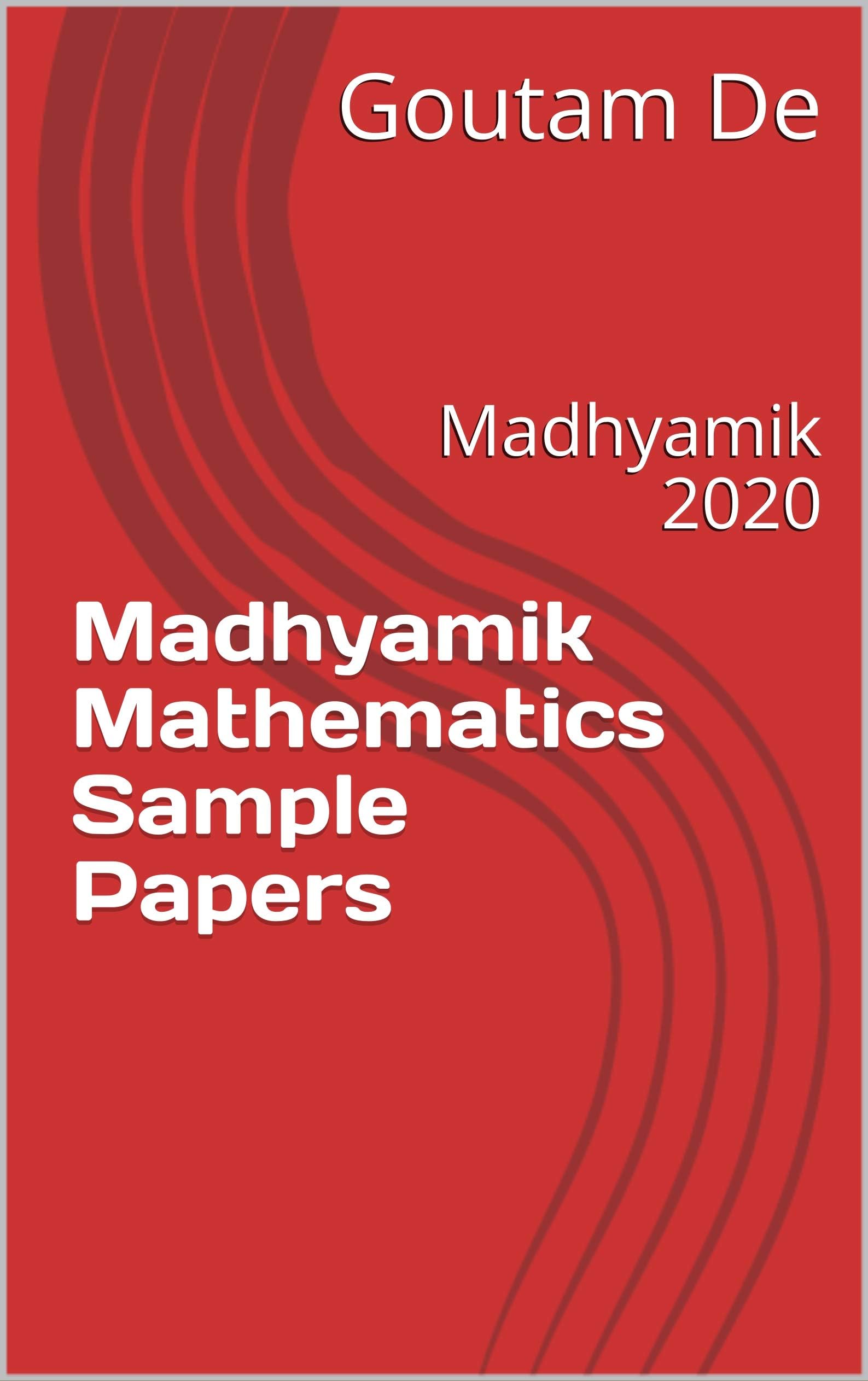 Madhyamik Mathematics Sample Papers: Madhyamik
