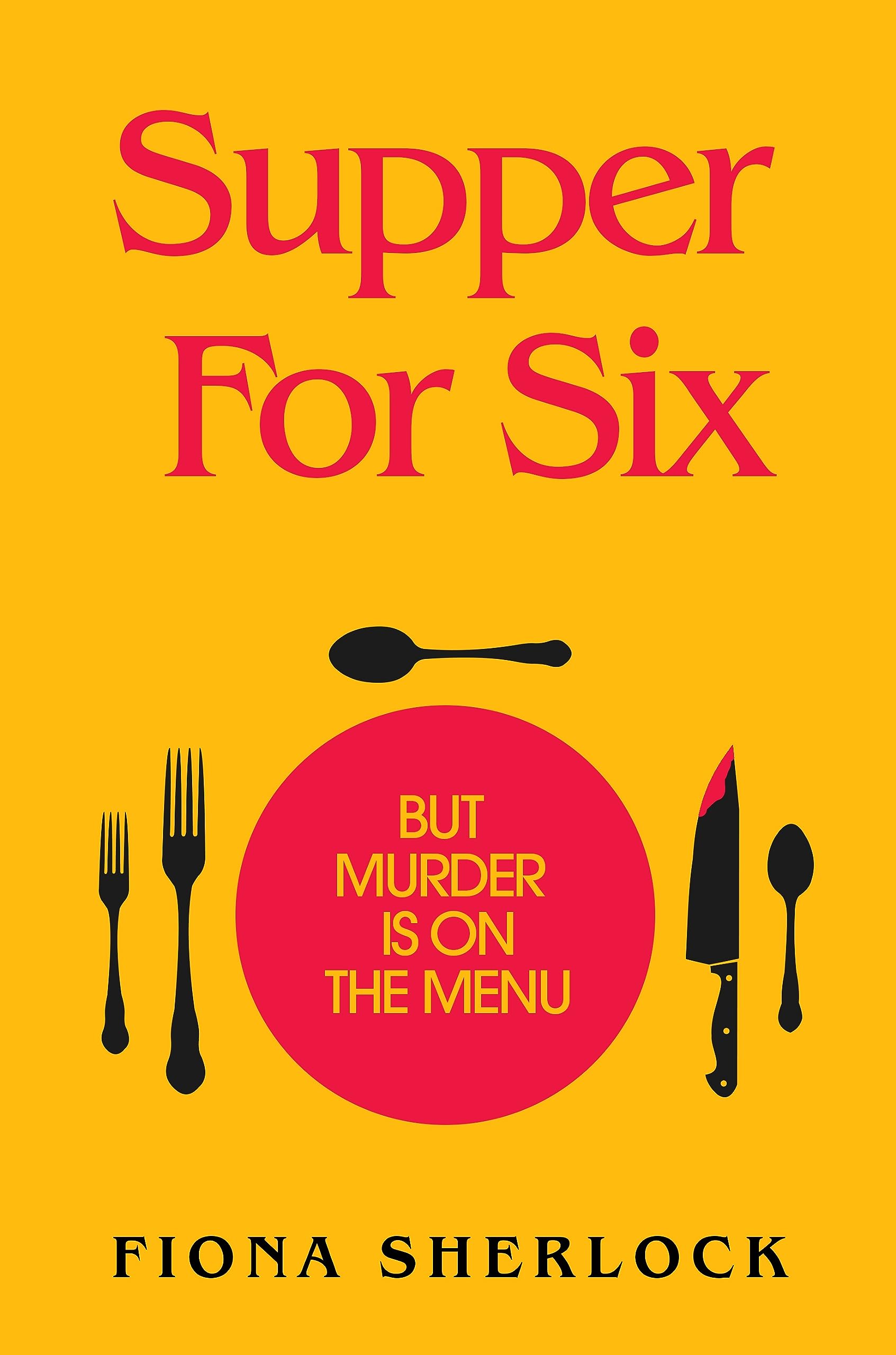 Supper For Six: A twisty and gripping cosy crim, Sherlock, Sherlock,>!