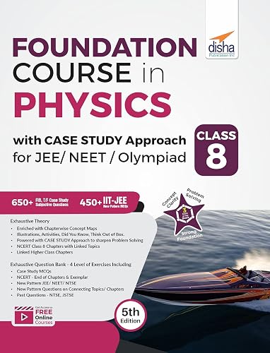 Foundation Course in Physics with Case Study Approach for JEE/ NEET/ Olympiad Class 8 - 5th Edition