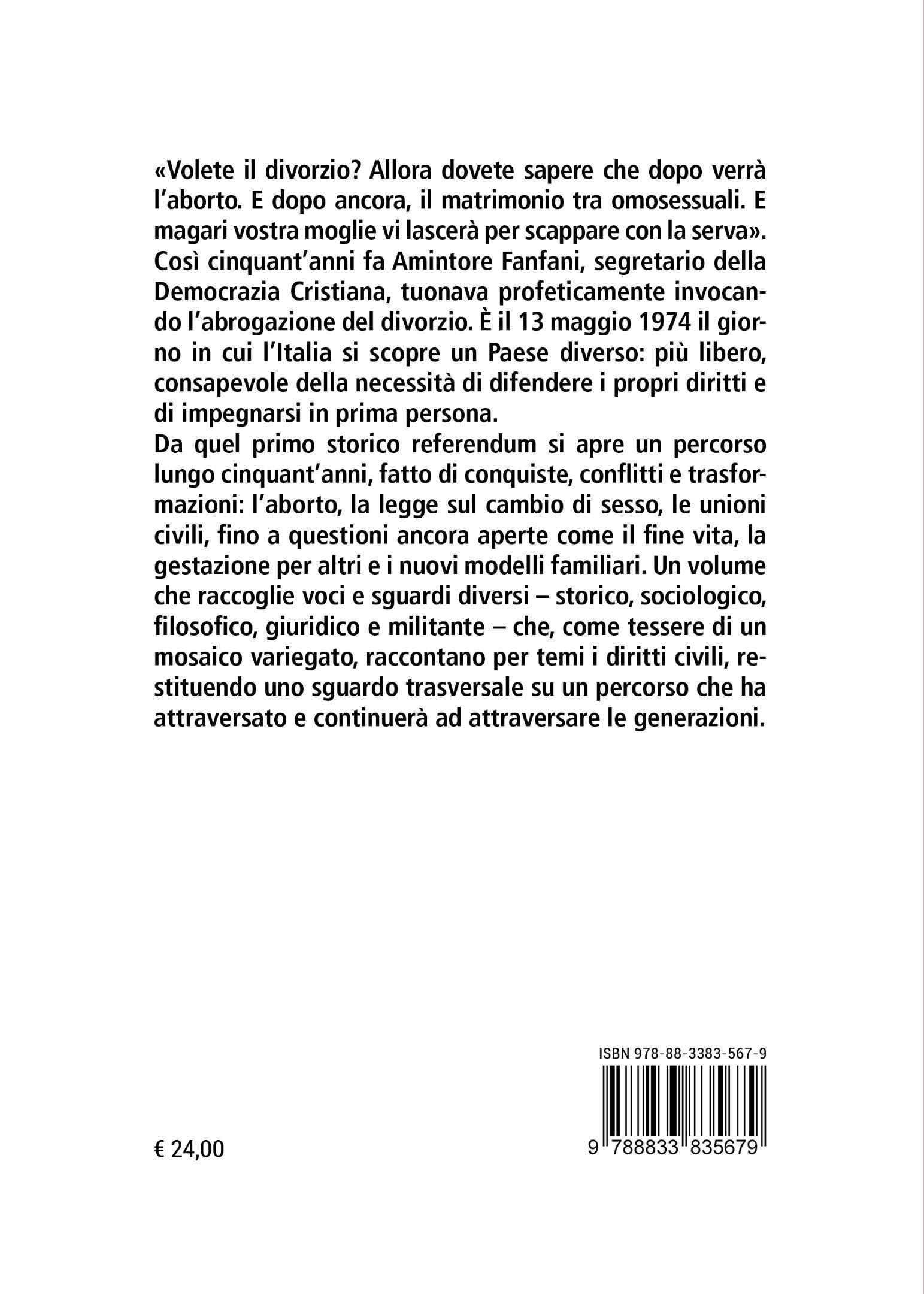 Il no che cambiò l'Italia. I diritti dal referendum sul divorzio a oggi