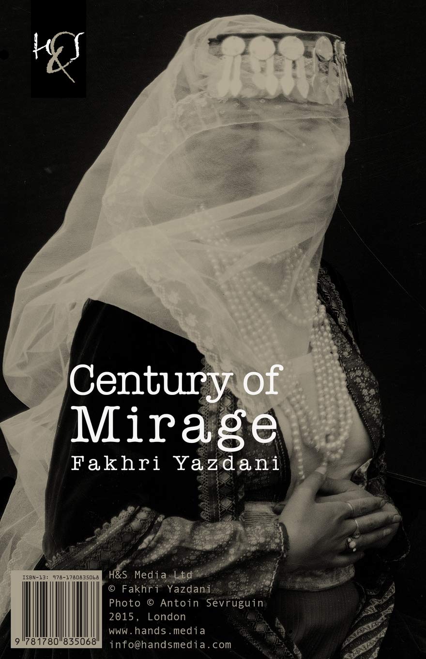 Century of Mirage: Sadeh-ye Sarab