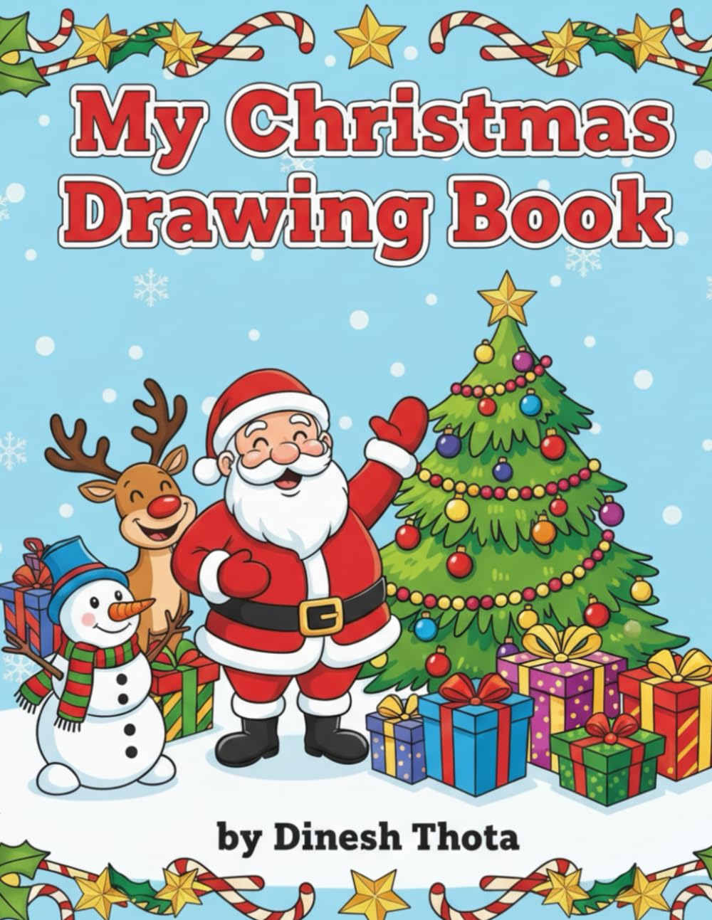 My Christmas Drawing Book: Fun Holiday Pictures to Color, Trace, and Draw!