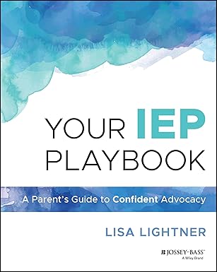 Wrightslaw: From Emotions to Advocacy