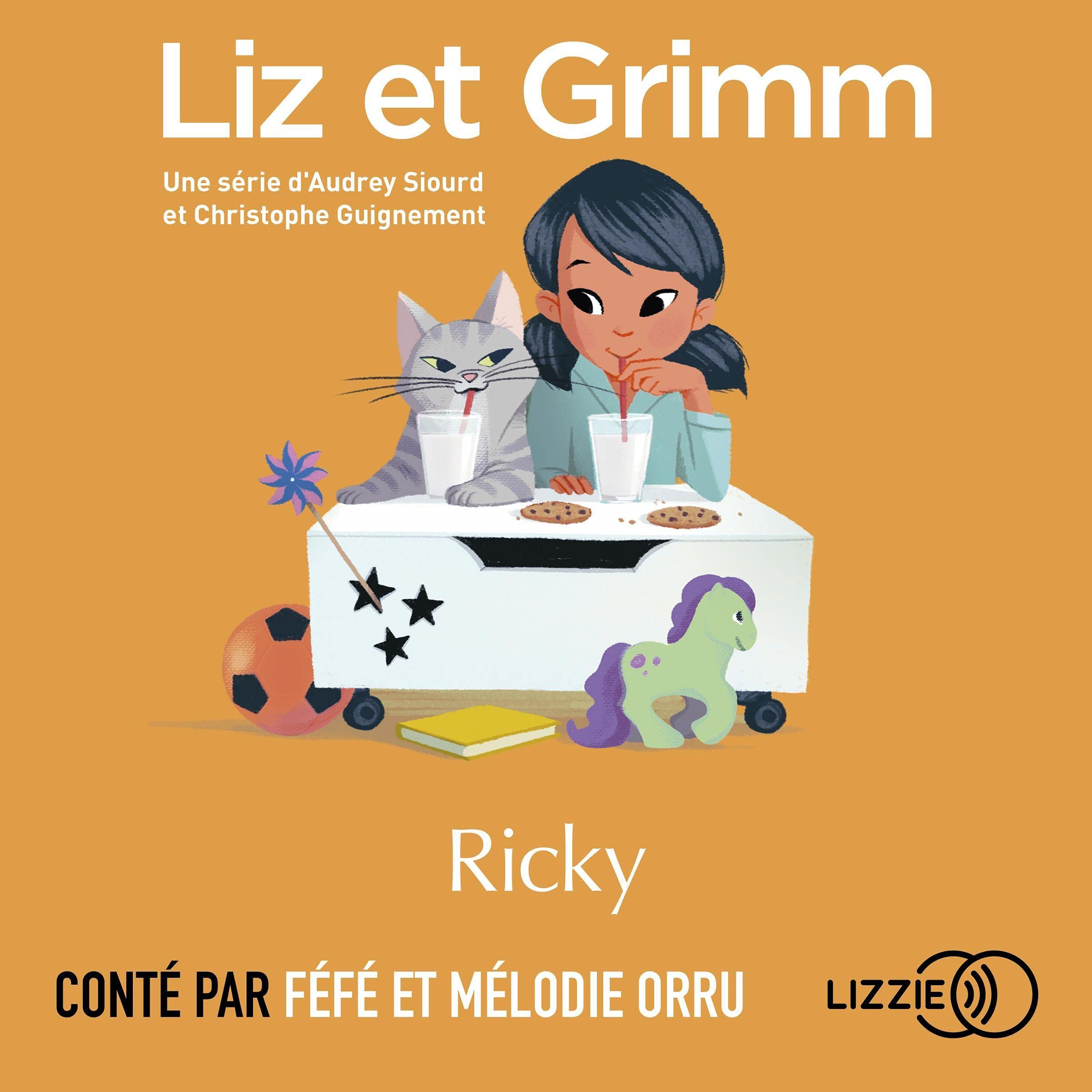 Liz et Grimm - Ricky: Liz et Grimm