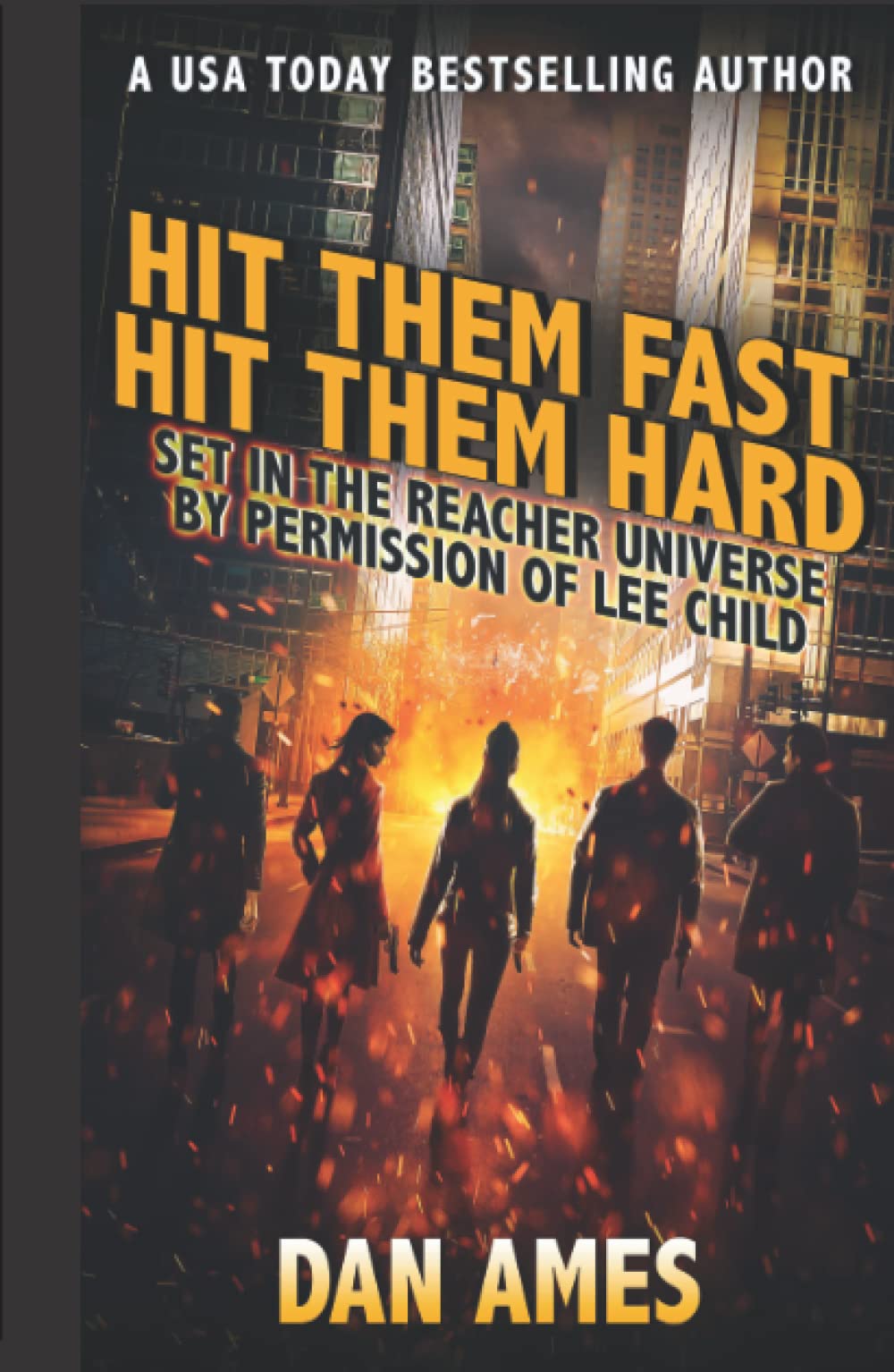 Hit Them Fast Hit Them Hard: Jack Reacher's Special Investigators #5